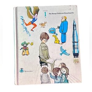 The Young Children's Encyclopedia Britannica Volume 1 Hardcover 1985